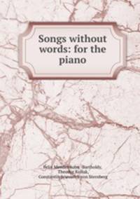 Songs without words: for the piano