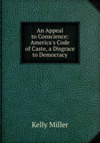 An Appeal to Conscience: America
