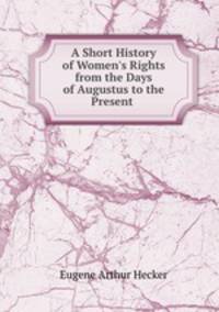 A Short History of Women