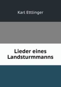 Lieder eines Landsturmmanns