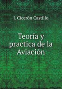 Teoria y practica de la Aviacion