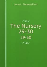 The Nursery. 29-30