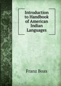 Introduction to Handbook of American Indian Languages