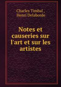 Notes et causeries sur l