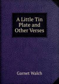 A Little Tin Plate and Other Verses