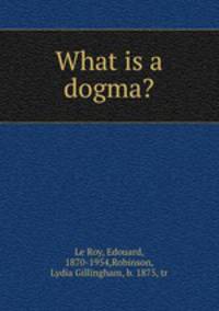 What is a dogma?