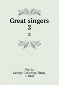 Great singers. 2