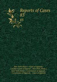 Reports of cases decided in the Court of Appeals of the State of New York