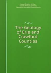 The Geology of Erie and Crawford Counties