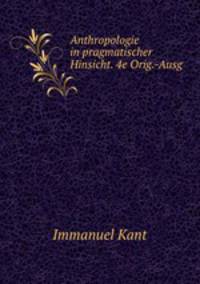 Anthropologie in pragmatischer Hinsicht