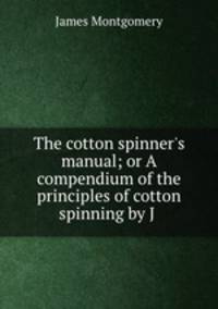 The cotton spinner