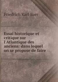 Essai historique et critique sur l