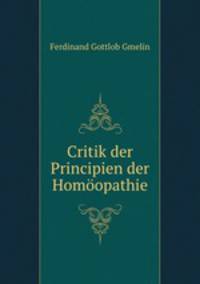 Critik der Principien der Homoopathie