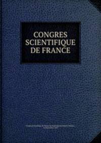 CONGRES SCIENTIFIQUE DE FRANCE