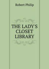 THE LADY`S CLOSET LIBRARY