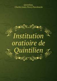 Institution oratioire de Quintilien