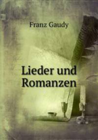 Lieder und Romanzen