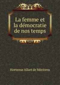 La femme et la democratie de nos temps