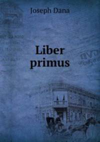 Liber primus