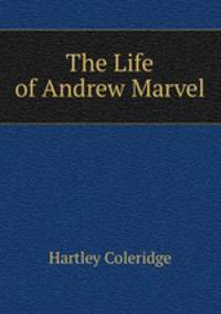 The Life of Andrew Marvel