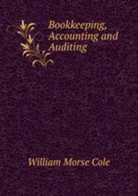 Bookkeeping, Accounting and Auditing