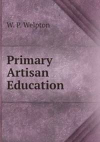 Primary Artisan Education