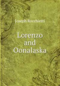 Lorenzo and Oonalaska
