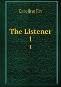 The Listener. 1