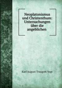 Untersuchungen uber die angeblichen Schriften Dionysius des Areopagiten