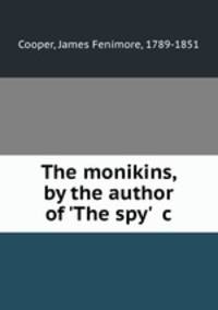 The monikins, by the author of 
