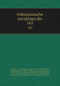 Oekonomische encyklopadie. 162