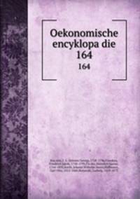 Oekonomische encyklopadie. 164