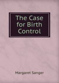 The Case for Birth Control