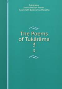 The Poems of Tukrma. 3