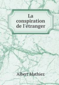 La conspiration de l