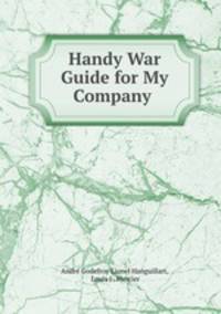 Handy War Guide for My Company .