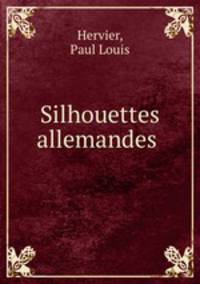 Silhouettes allemandes