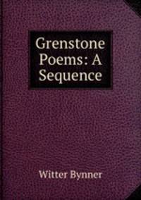 Grenstone Poems: A Sequence