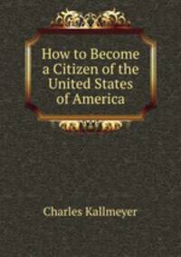 How to Become a Citizen of the United States of America