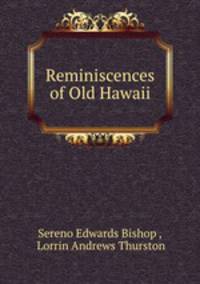 Reminiscences of Old Hawaii