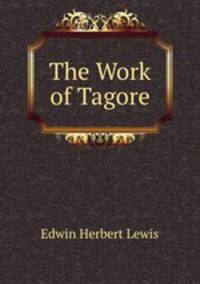 The Work of Tagore