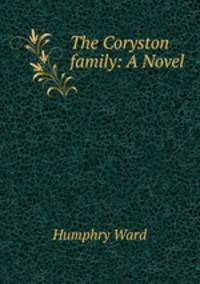 The Coryston family: A Novel
