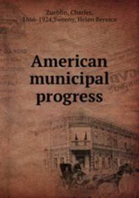 American municipal progress