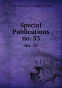 Special Publications. no. 53