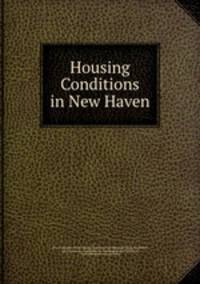 Housing Conditions in New Haven