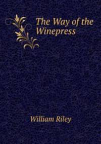 The Way of the Winepress