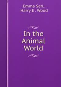In the Animal World