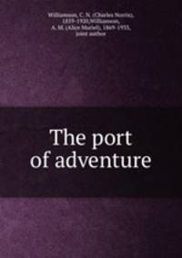 The port of adventure