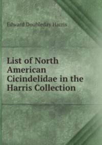 List of North American Cicindelidae in the Harris Collection
