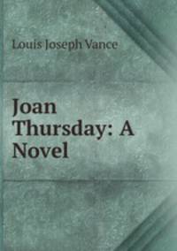 Joan Thursday: A Novel